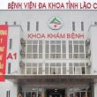 Bệnh viện Đa khoa tỉnh Lào Cai thông tin đặt lịch và bảng giá khám